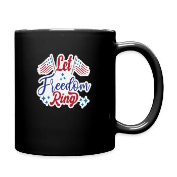 Let Freedom Ring - Tasse einfarbig - Schwarz - Rechts