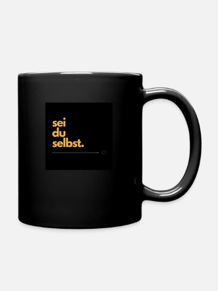 Sei du selbst - Tasse einfarbig - Schwarz