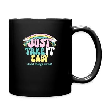 Just Take It Easy - Tasse einfarbig - Schwarz - Rechts