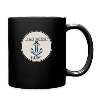 Das Meer ruft - Tasse einfarbig - Schwarz - Rechts
