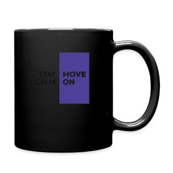 Stay calm and move on - Full Colour Mug - black - Right