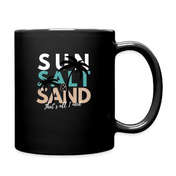 Summer, Salt & Sand - That's all I need - Full Colour Mug - black - Right
