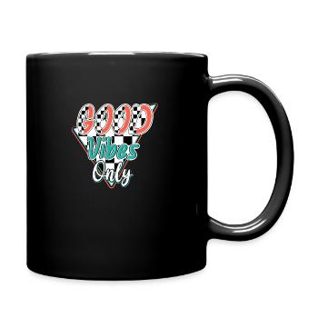 good vibes only - Full Colour Mug - black - Right