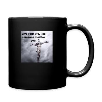 like someone died for you - Full Colour Mug - black - Right