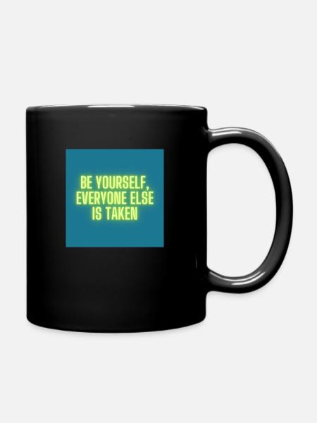 Be yourself - Tasse einfarbig - Schwarz
