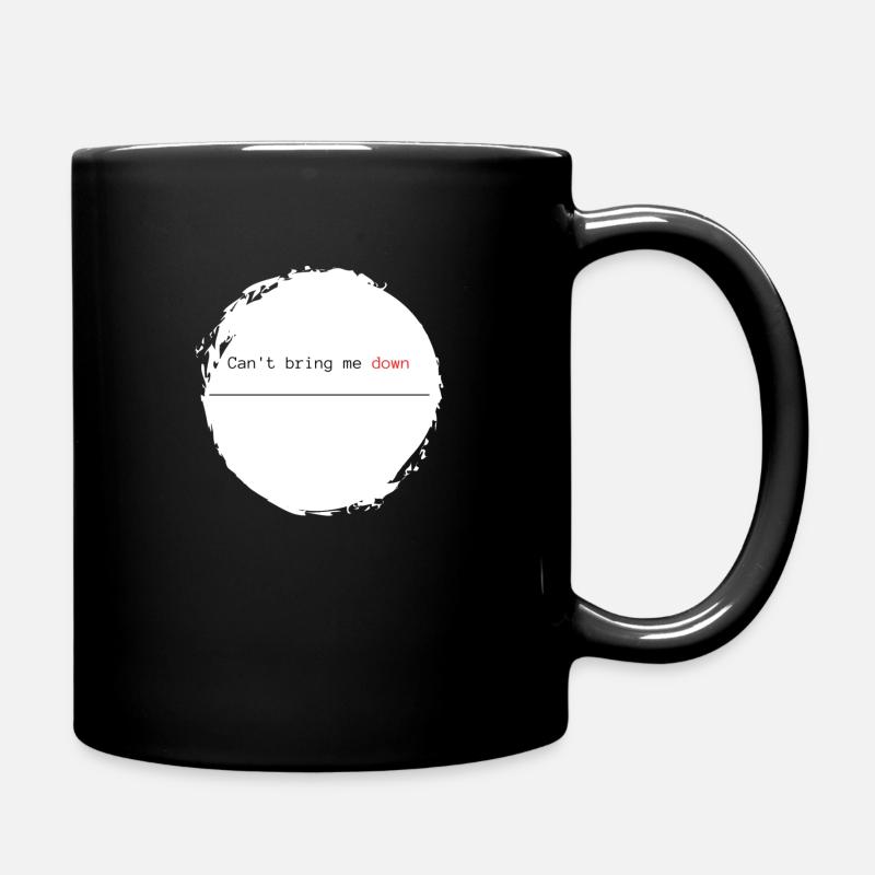 Drôle de dicton - Can’t Bring Me Down Red (Je ne peux pas me faire descendre en rouge) - Mug uni - noir