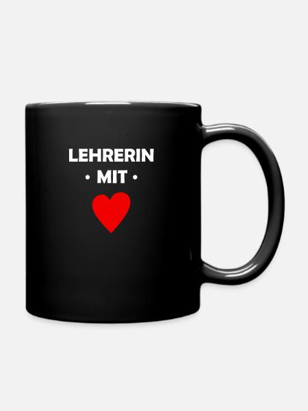 Lehrerin mit Herz - Schule - Schüler - Unterricht - Tasse einfarbig - Schwarz
