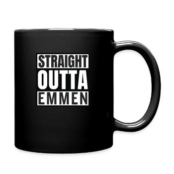 Straight Outta Emmen - Tasse einfarbig - Schwarz - Rechts