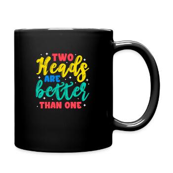 Two heads are better than one - Full Colour Mug - black - Right