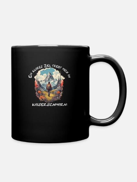 Wandern in den Bergen mit dem Ziel Kaiserschmarn - Tasse einfarbig - Schwarz