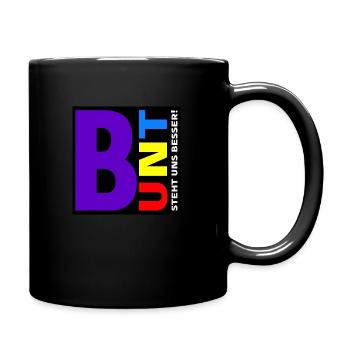 Bunt steht uns besser! - Tasse einfarbig - Schwarz - Rechts