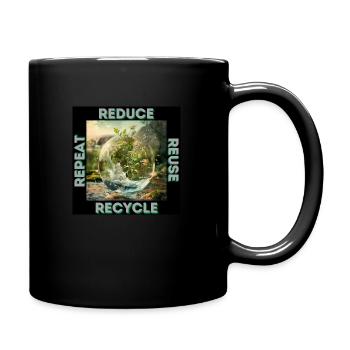 Réduire, réutiliser, recycler, répéter ! - Mug uni - noir - Droite