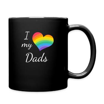 I love my Dads - Tasse einfarbig - Schwarz - Rechts