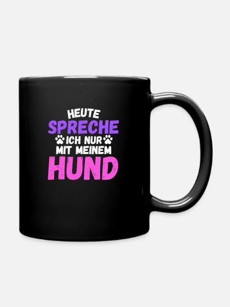 Aujourd’hui, je ne parle qu’à mon chien - Mug uni - noir