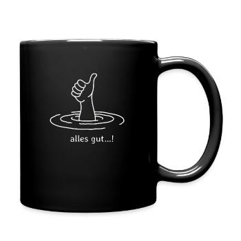 Alles gut! Daumen hoch - Tasse einfarbig - Schwarz - Rechts
