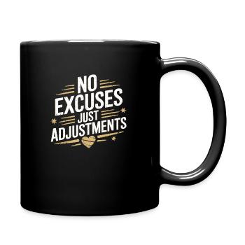 No excuses Mindset Motivational Saying - Full Colour Mug - black - Right