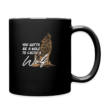 Tu dois être un loup - Mug uni - noir - Droite