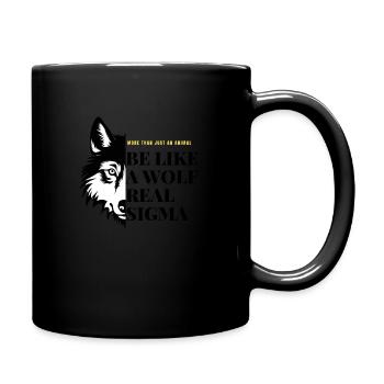 SEI WIE EIN WOLF ECHTES SIGMA - Tasse einfarbig - Schwarz - Rechts