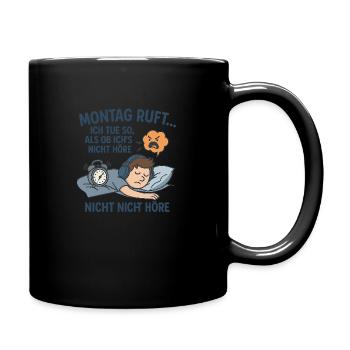 Montag ruft - Tasse einfarbig - Schwarz - Rechts