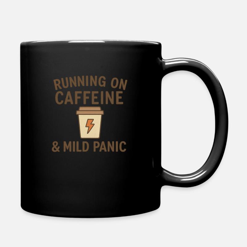 Coffee Running on Caffeine & Mild Panic - Full Colour Mug - black