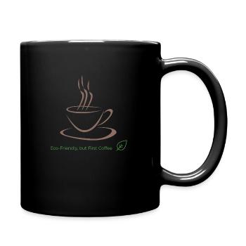 Eco-Friendly Coffee Lover - Tasse einfarbig - Schwarz - Rechts