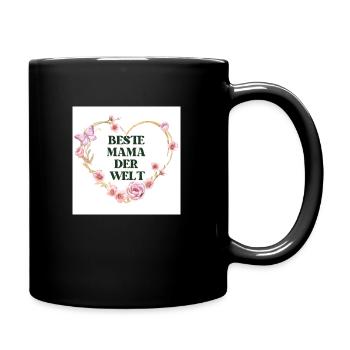 Beste Mama der Welt - Tasse einfarbig - Schwarz - Rechts