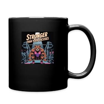 Stronger Than Your Excuses - Full Colour Mug - black - Right