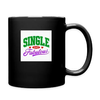 Single and Fabulous - Full Colour Mug - black - Right