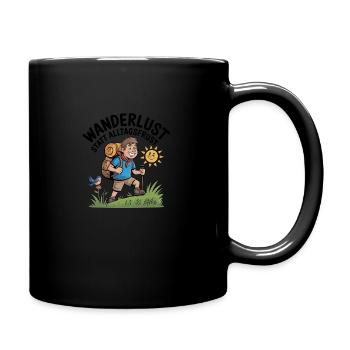 Wanderlust statt Alltagsfrust - Tasse einfarbig - Schwarz - Rechts