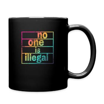 no human is illegal - The Original - Full Colour Mug - black - Right