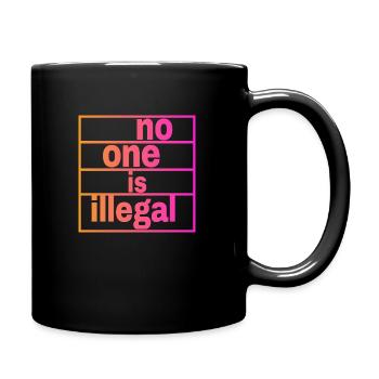 no human is illegal - The Original - Full Colour Mug - black - Right