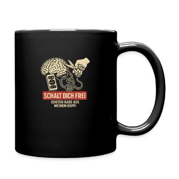 Einfluss deaktivieren, schalt dich frei - Tasse einfarbig - Schwarz - Rechts