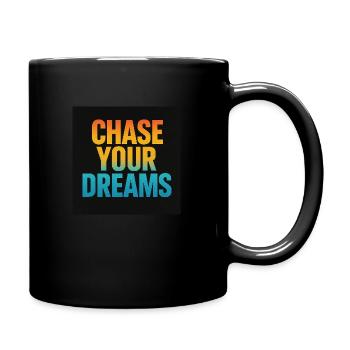 chase your dreams - Mug uni - noir - Droite
