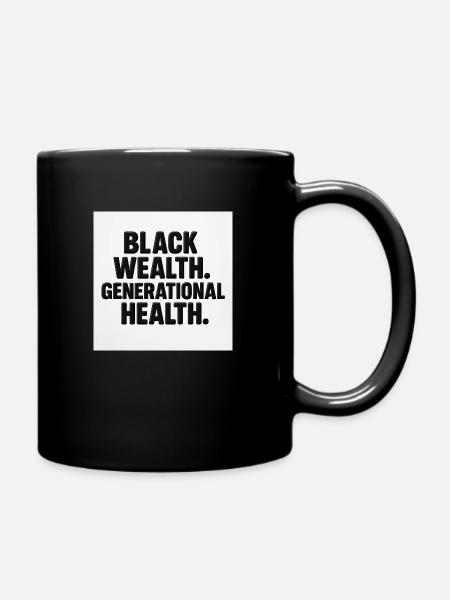 BLACK WEALTH. GENERATIONAL HEALTH - Mug uni - noir