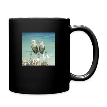 See You later Schriftzug 2 Vögel Stange Humor - Tasse einfarbig - Schwarz - Rechts