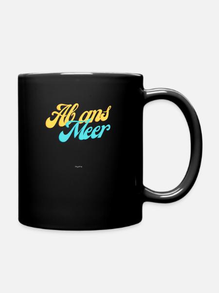 Ab ans Meer - Tasse einfarbig - Schwarz
