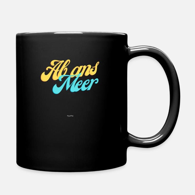 Ab ans Meer - Tasse einfarbig - Schwarz