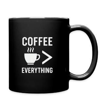 Coffee is everything - Full Colour Mug - black - Right