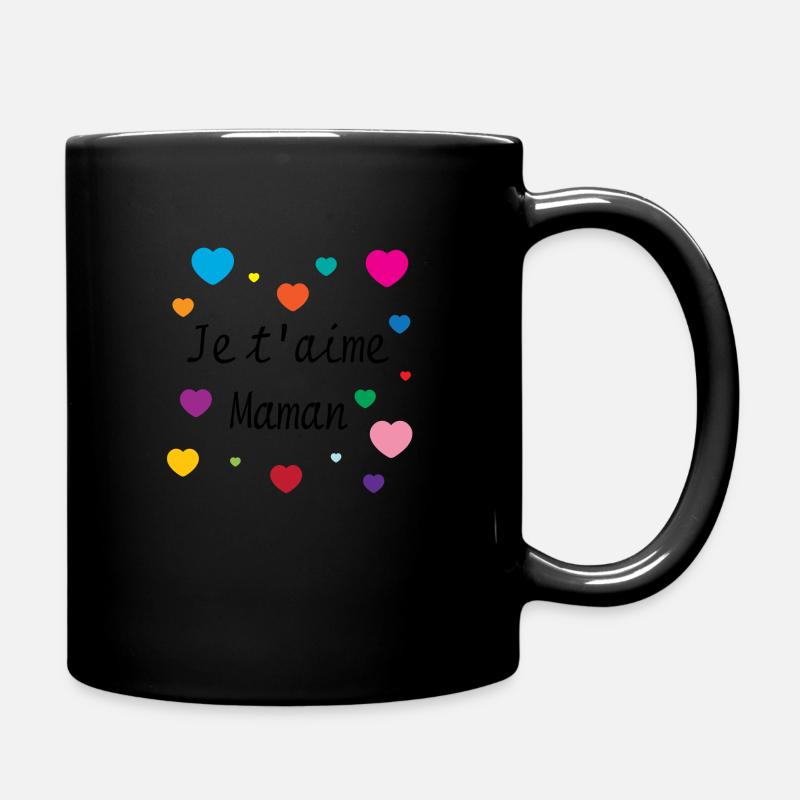 Je t'aime Maman - Tasse einfarbig - Schwarz