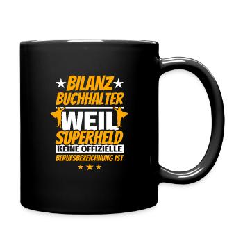 Bilanzbuchhalter Geschenke lustiger Spruch - Tasse einfarbig - Schwarz - Rechts