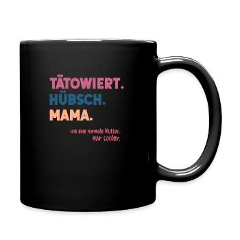 Tätowiert Hübsch Mama Mutter Tattoo Geschenk Idee - Tasse einfarbig - Schwarz - Rechts