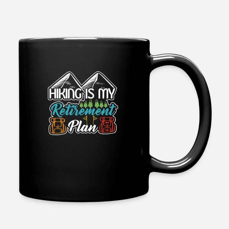 Hiking is my Retirement Plan this year - Mug uni - noir