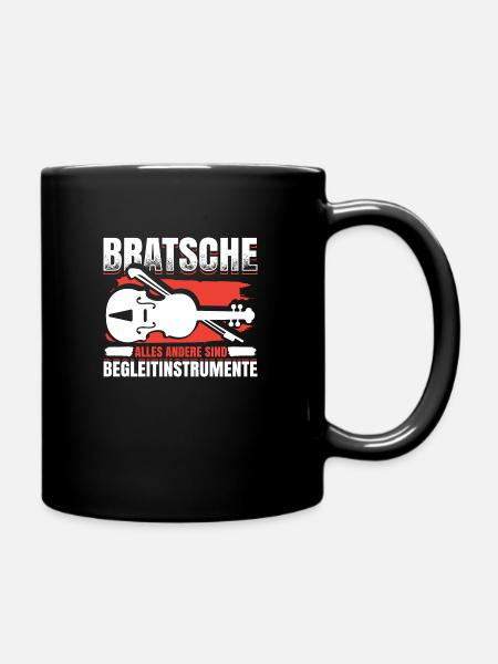 Bratsche Alles Andere Sind Begleitinstrumente - Tasse einfarbig - Schwarz
