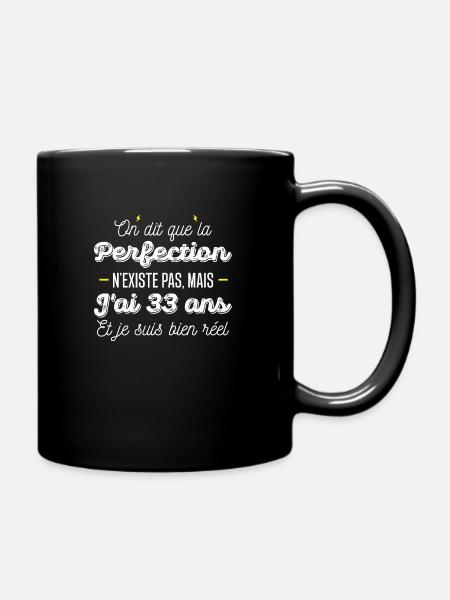 33 ans de perfection / cadeau anniversaire 33 ans - Mug uni - noir