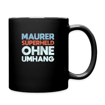 Maurer Superheld Ohne Umhang - Tasse einfarbig - Schwarz - Rechts