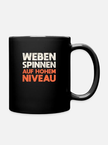 Weben - Spinnen Auf Hohem Niveau - Tasse einfarbig - Schwarz