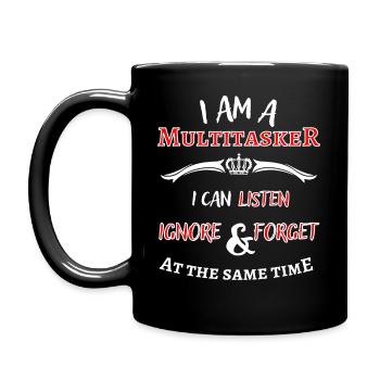 I'm a multitasker... cool fun saying - Full Colour Mug - black - Left