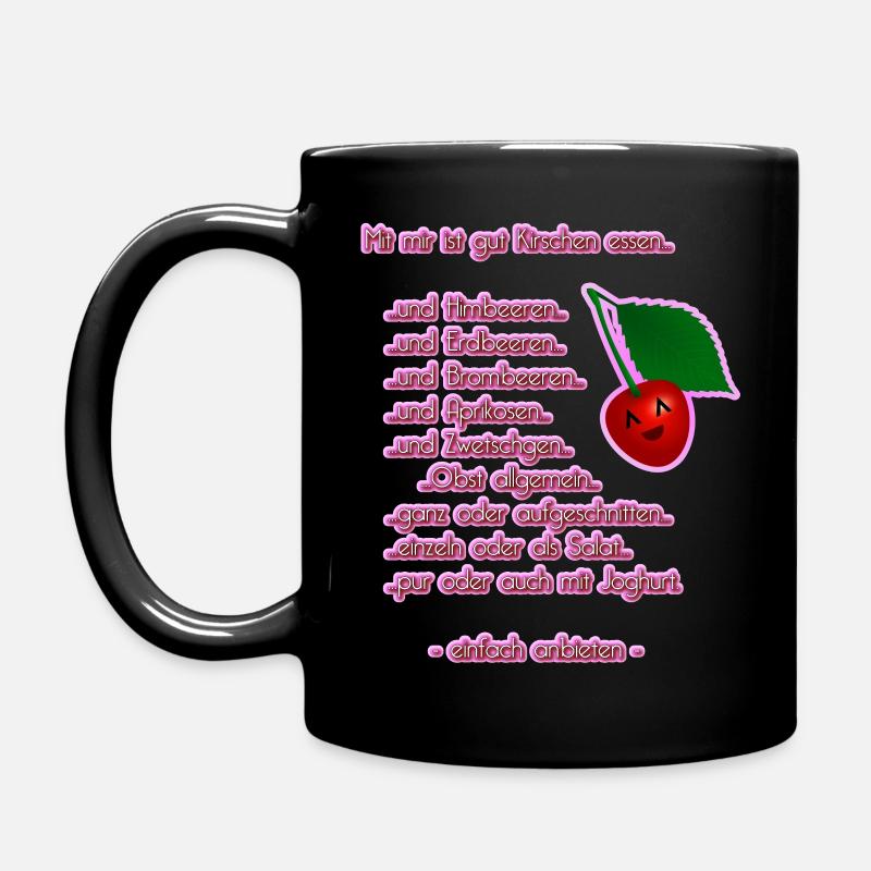 Gut Kirschen Essen - Obstsalat - DIGITAL - Tasse einfarbig - Schwarz