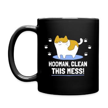Meow Süße Katze - Human clean this mess ! - Tasse einfarbig - Schwarz - Links