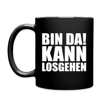 Bin da kann losgehen - Tasse einfarbig - Schwarz - Links